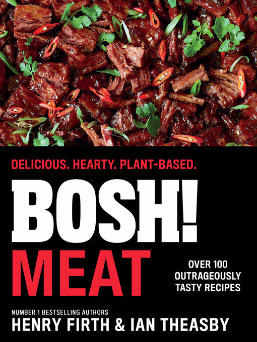 Title details for BOSH! Meat by Henry Firth - Available